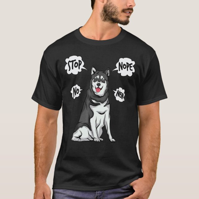 T-shirt Husky Non Alaskan Malamute (Devant)