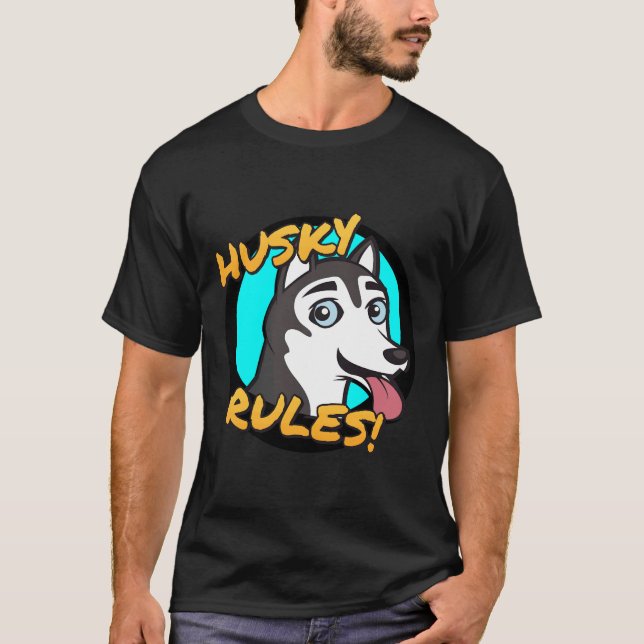 T-shirt Husky Rules ! (Devant)