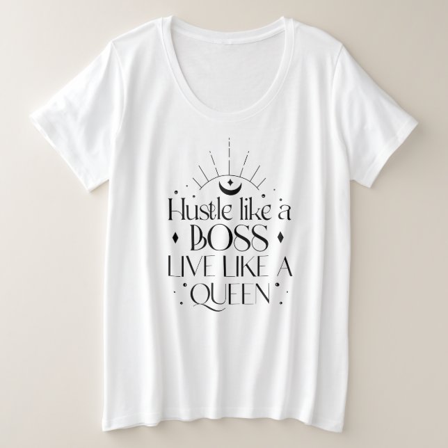 T-Shirt Hustle comme un patron, vis comme une rein (Design devant)