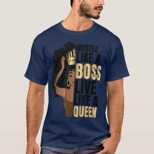 T-shirt Hustle comme un patron vit comme une dame noire re