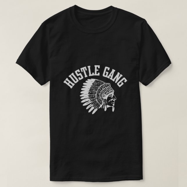 T-shirt Hustle Gang T Shirt (Design devant)
