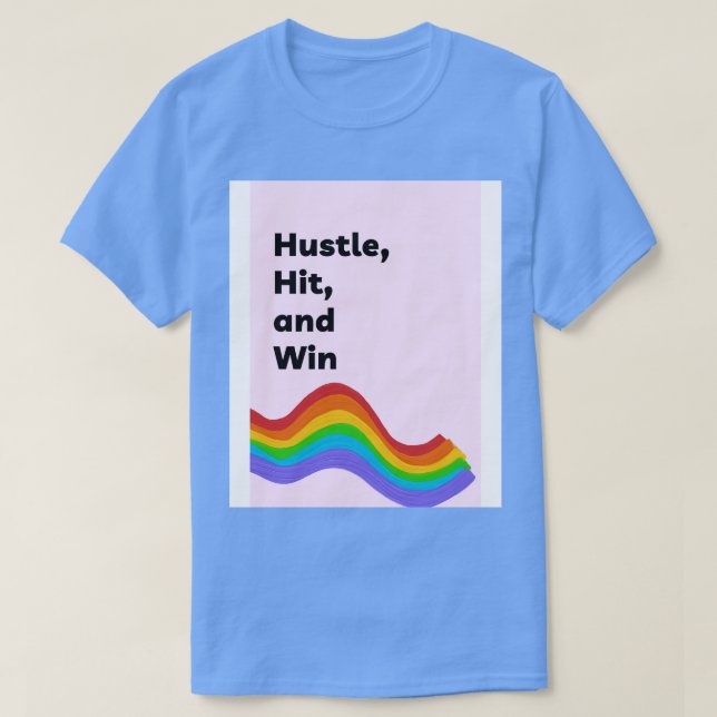 T-shirt Hustle Hit et Win (Design devant)