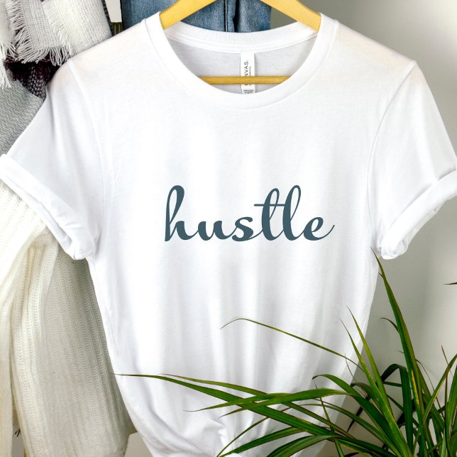 T-shirt Hustle - Restez focalisé, Restez conduit (Créateur téléchargé)