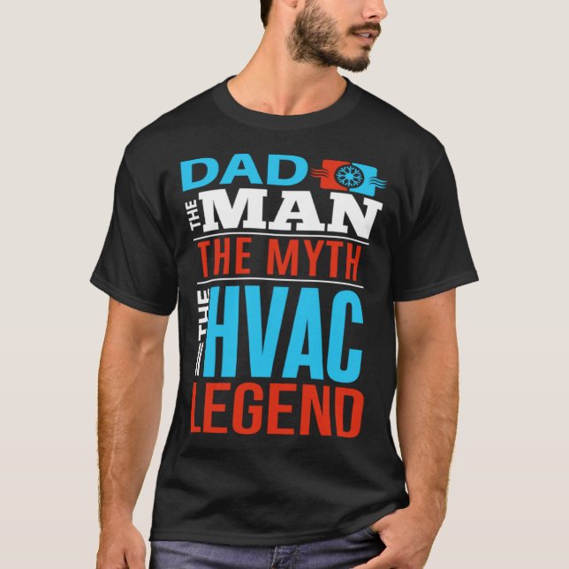 T-shirt HVAC Dad  Appreciative Father HVAC Tech HVAC Mecha (Devant)