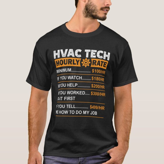 T-shirt HVAC Tech Hourly Rate Labor Rates Sarcastic (Devant)