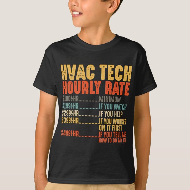 T-shirt HVAC Tech Taux horaire Drôle de technicien HVAC Ca (Devant)
