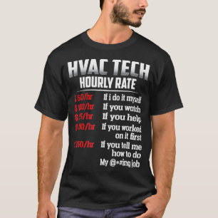 T-shirt HVAC Tech Taux horaire T chemise 