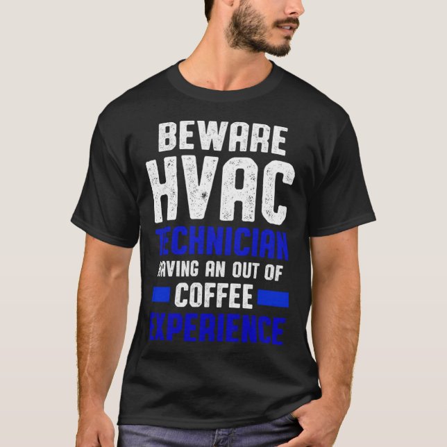 T-shirt HVAC Technician Coffee Funny HVAC Tech (Devant)