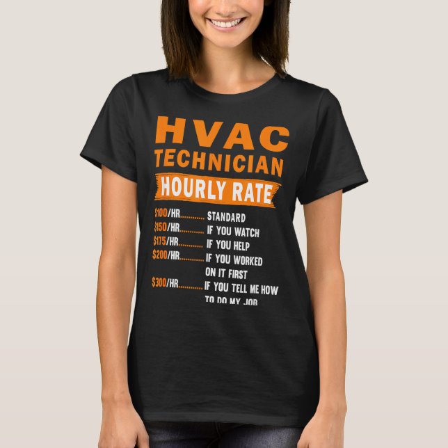 T-shirt Hvac Technician Hourly Rate Funny Hvac Mechanic Sa (Devant)