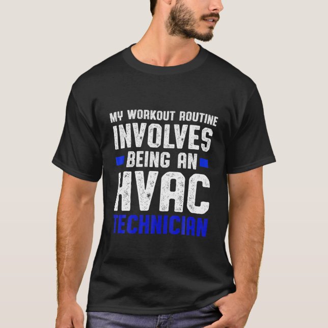 T-shirt HVAC Technician Workout Funny HVAC Tech (Devant)