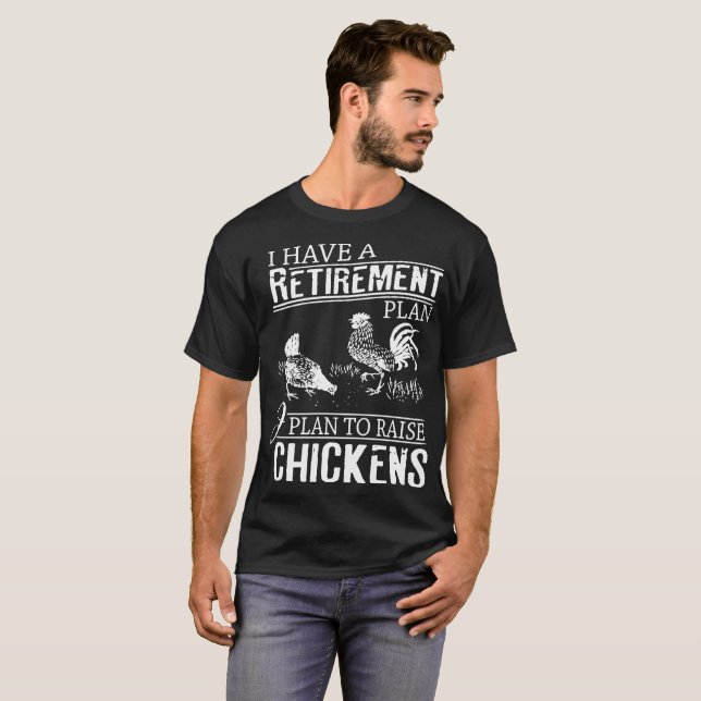T-shirt Hve I un plan du régime de retraite I pour élever (Devant entier)
