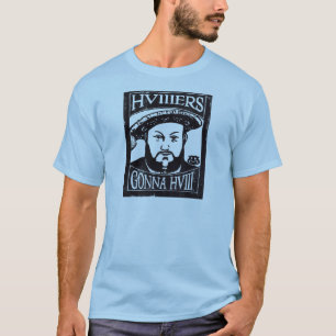 T-shirt HVIIIers allant à HVIII (Henry Tudor, Henry VIII)