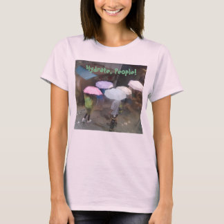 T-shirt Hydrate ! Teeshirt