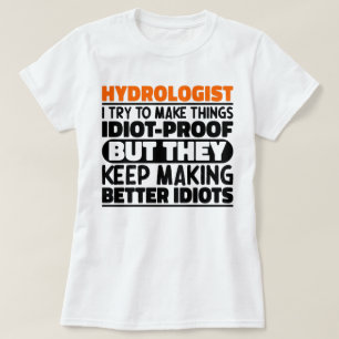 T-shirt Hydrologue J'Essaie De Faire Des Choses Drôle Drôl