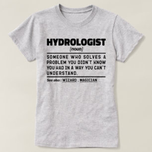 T-shirt Hydrologue Noun Science Lover Diplôme étudiant