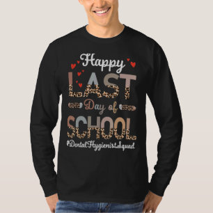 T-shirt Hygiéniste dentaire Joyeux Léopard de Dernier jour