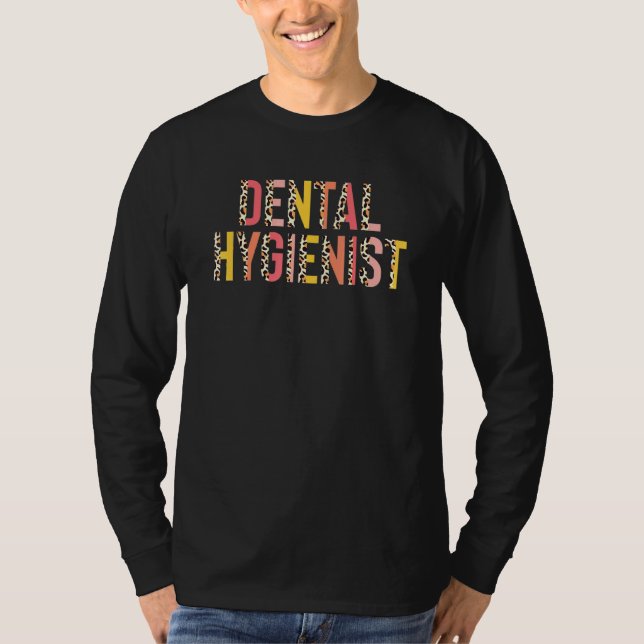 T-shirt Hygiéniste Dentaire Pour Son Léopard Pour Dentiste (Devant)