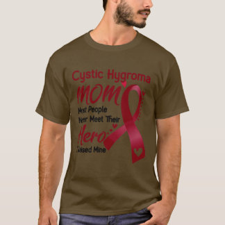 T-shirt Hygroma Cystique La plupart des gens ne rencontren
