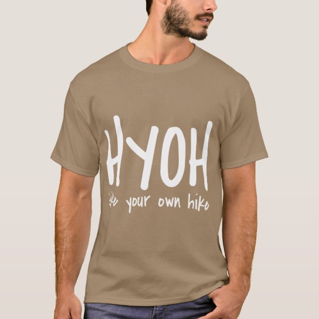 T-shirt HYOH hike your own hike vintage (Devant)