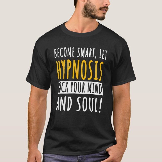 T-shirt Hypnose Expert Hypnotiseur Mesmeriste Hypnothérapi (Devant)