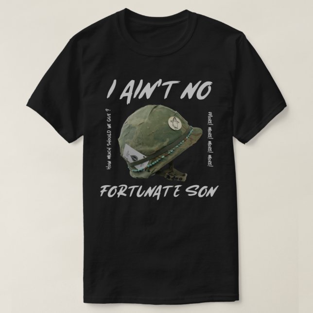 T-shirt I Ain&x27 ; t No Fortunate Son CCR Essential T-Shi (Design devant)