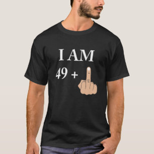 T-shirt I Am 49 Plus 1 Funny 50E Anniversaire 1970 1971