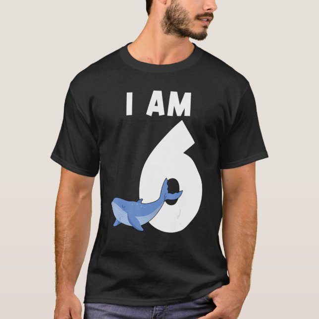 T-shirt I Am 6 Blue Whale 6 Years (Devant)