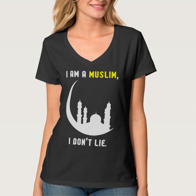 T-shirt I am a Muslim I don't lie Islamic (Devant)