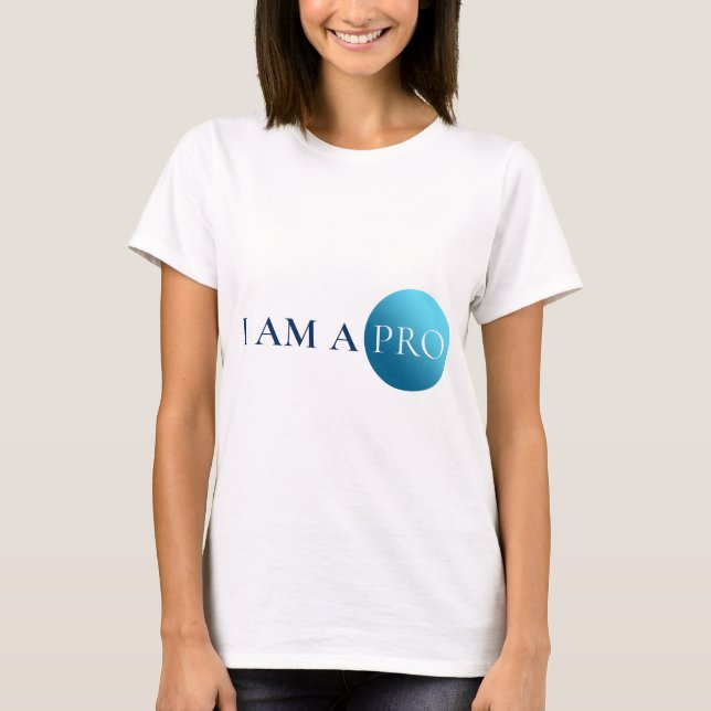 T-shirt I AM A PRO | Empowerment Minimalist (Devant)