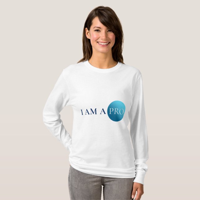 T-shirt I AM A PRO | Empowerment Minimalist (Devant entier)