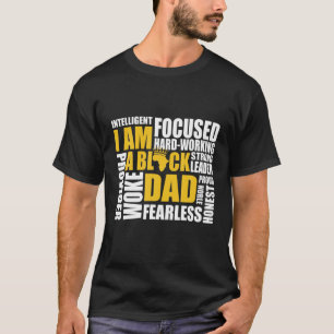 T-shirt I Am Black Dad African Father Black Men