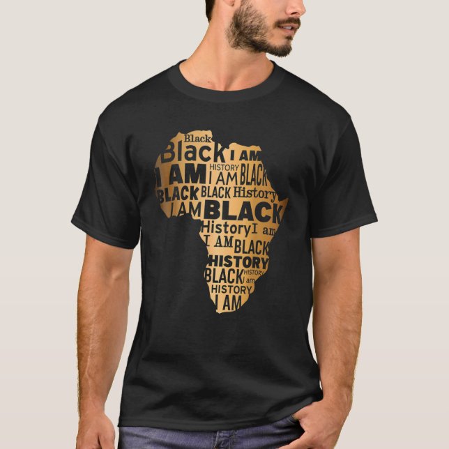 T-shirt I Am Black History African American Black Pride Ma (Devant)
