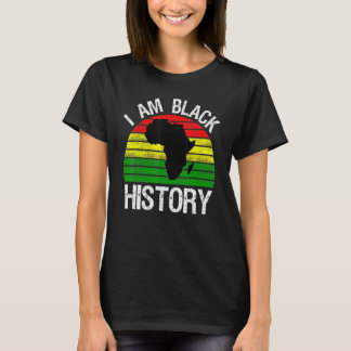 T-shirt I Am Black History Design Vintage - Black History