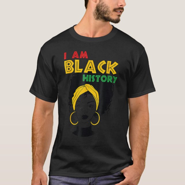 T-shirt I am Black History Girl Afro Love African American (Devant)