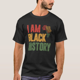 T-shirt I Am Black History It's In My DNA
