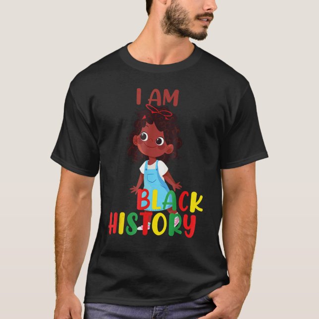 T-shirt I am Black History Little Girl Afro Love African A (Devant)