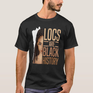 T-shirt I Am Black History Locs Girl Loc'd African America