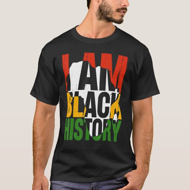 T-shirt I Am Black History Month African American Pride Ce (Devant)