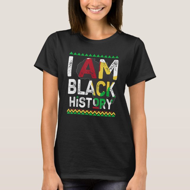 T-shirt I Am Black History Month African American Pride Ce (Devant)