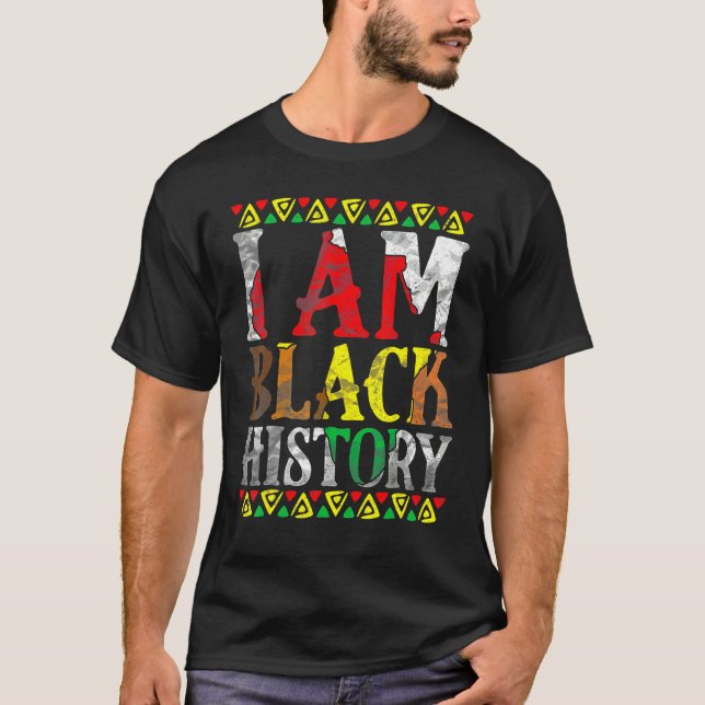 T-shirt I Am Black History Month African American Pride Ce (Devant)