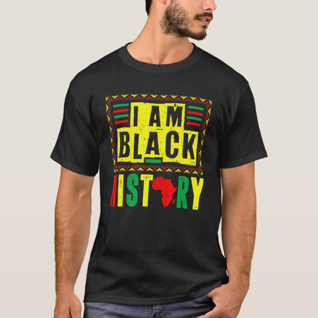 T-shirt I Am Black History Month African American Pride Ce (Devant)