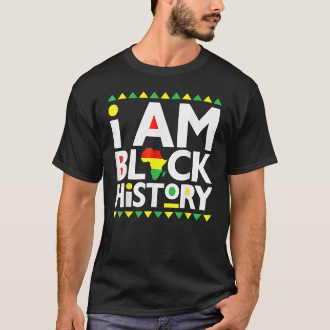 T-shirt I Am Black History Month African American Pride Ce (Devant)