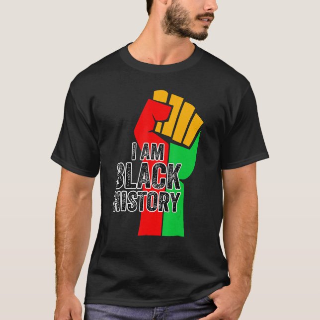 T-shirt I Am Black History Month African American Pride Ce (Devant)
