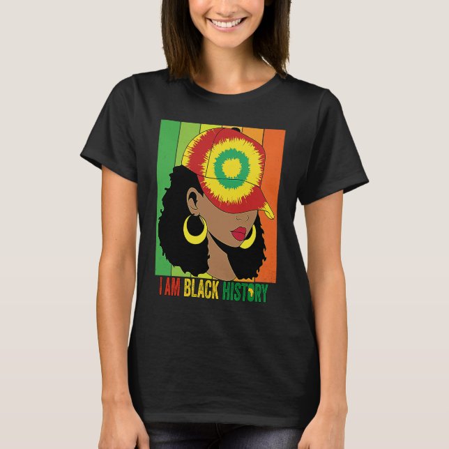 T-shirt I AM BLACK HISTORY Women Girls Black Queen Month H (Devant)