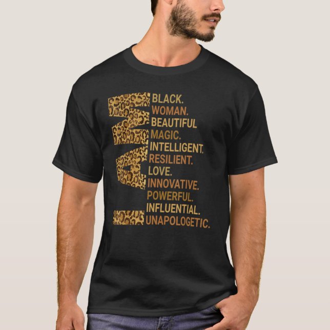 T-shirt I Am Black Woman Educated Melanin Black History Mo (Devant)