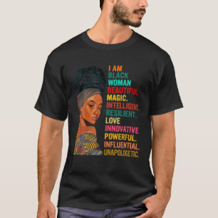 T-shirt I Am Black Woman Educated Melanin Black History Mo