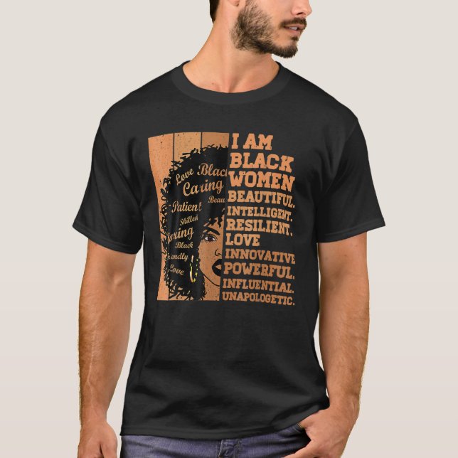 T-shirt I Am Black Women Black History Month African Ameri (Devant)