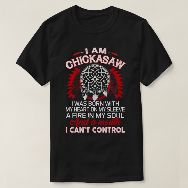 T-shirt I.Am Chickasaw Native Fiers - Native American Pull (Design devant)