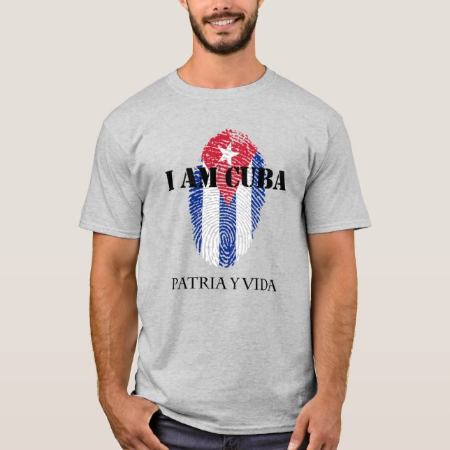 T-shirt I Am Cuba Patria Y Vida Homeland And Life Light (Devant)