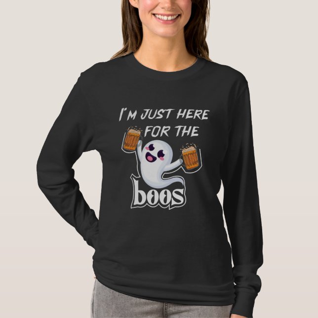 T-shirt I Am Just Here For The Boos Halloween Costume (Devant)